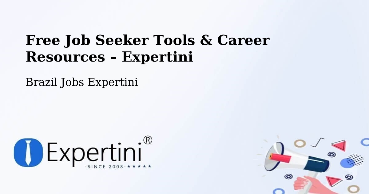 Free Job Seeker Tools & Career Resources – Candiba - Candiba, Brazil Jobs Expertini
